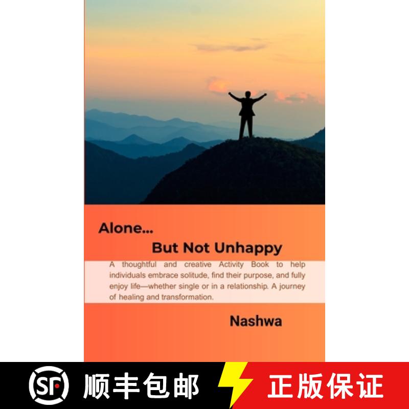 【3-4周达】Escape Activated: Alone But Not Unhappy: A thoughtful and creative guide to help individua... [9781069429131]