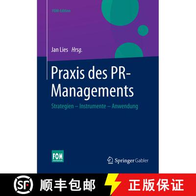 【3-4周达】Praxis des PR-Managements: Strategien - Instrumente - Anwendung [9783658069124]
