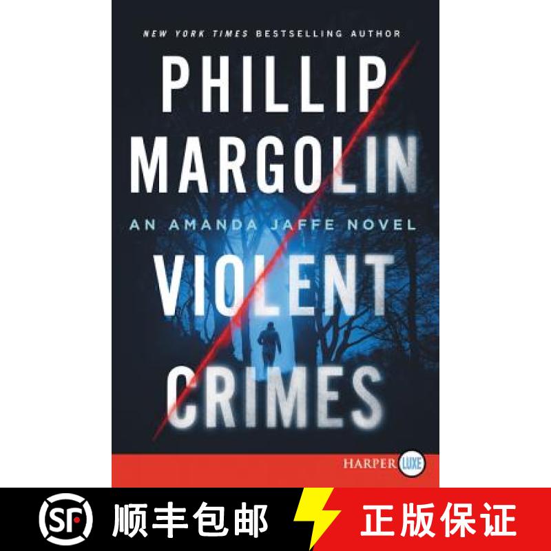 【3-4周达】Violent Crimes: An Amanda Jaffe Novel [9780062416919]