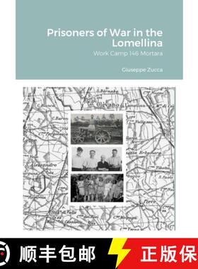 【3-4周达】Prisoners of War in the Lomellina: Work Camp 146 Mortara [9781716510595]