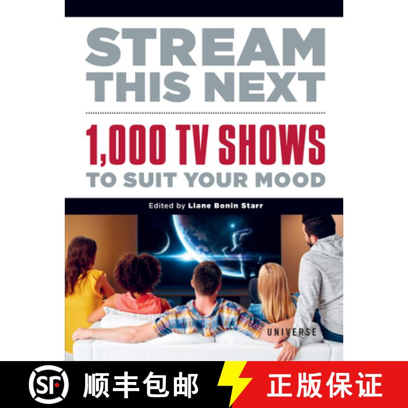 【3-4周达】Stream This Next: 1,000 TV Shows to Suit Your Mood [9780789341501]