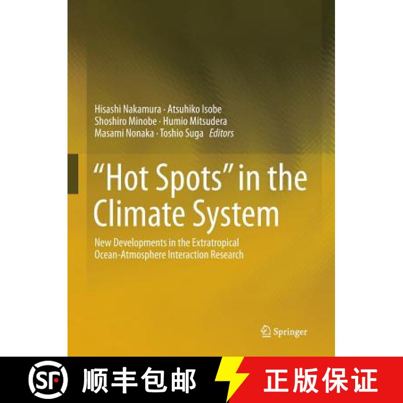 【3-4周达】Hot Spots in the Climate System : New Developments in the Extratropical Ocean-Atmosphere I... [9784431567653]