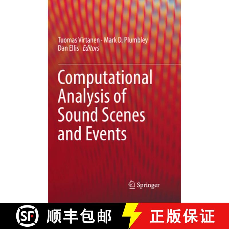 【3-4周达】Computational Analysis of Sound Scenes and Events [9783319875590]