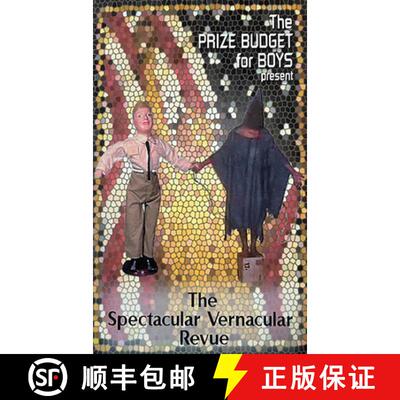预订 The Prize Budget for Boys Present the Spectacular Vernacular Review [9781931824125]