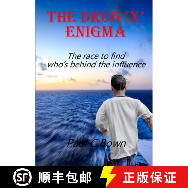 【3-4周达】The Drug 'X' Enigma [9780244904715]