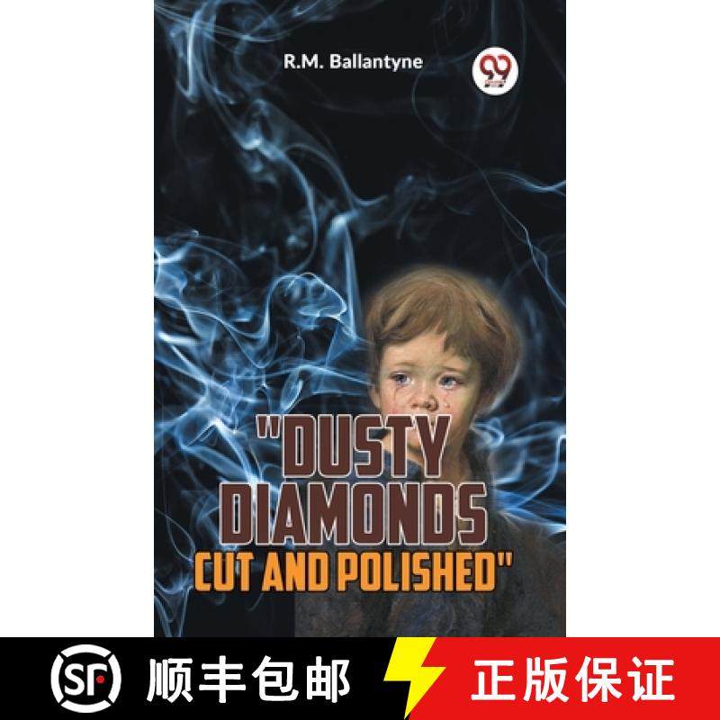 【3-4周达】Dusty Diamonds Cut And Polished [9789359392424]