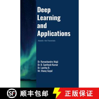 【3-4周达】Deep Learning and Applications: Hands-On Tutorials [9781312173729]