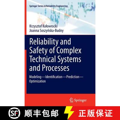 【3-4周达】Reliability and Safety of Complex Technical Systems and Processes : Modeling - Identificat... [9781447127123]