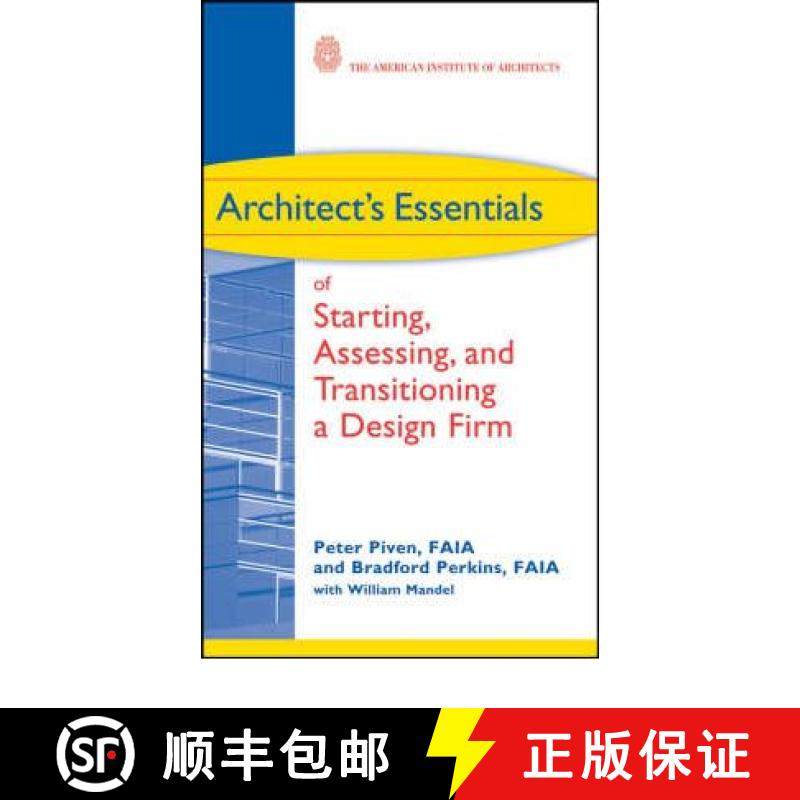 【3-4周达】Architect'S Essentials Of Starting, Assessing, And Transitioning A Design Firm [Wiley建筑] [9780470261064]