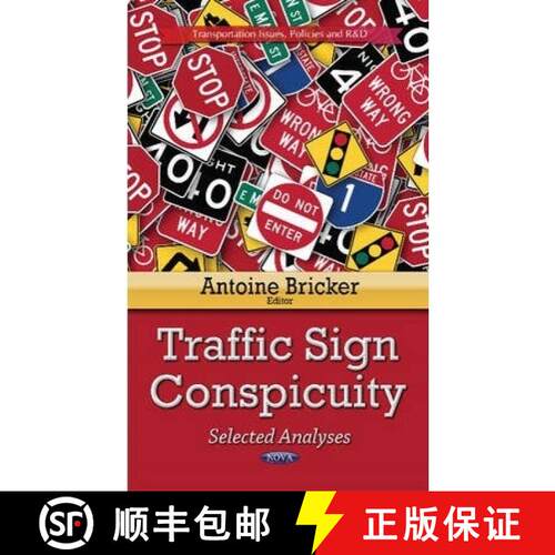 【3-4周达】精装 Traffic Sign Conspicuity: Selected Analyses [9781631171604]