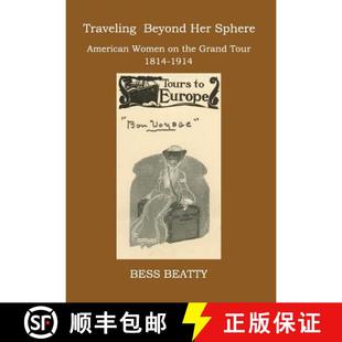 SPHERE 1814 American HER TRAVELING Tour Women 1914 the BEYOND Grand 3周达 9780997496239