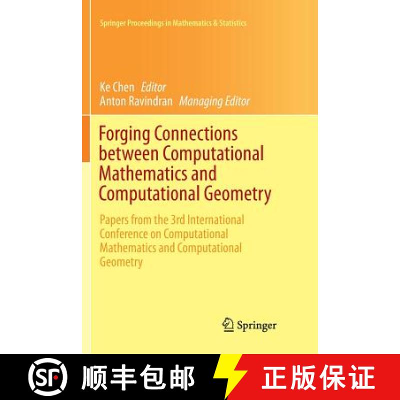 【3-4周达】Forging Connections between Computational Mathematics and Computational Geometry: Papers f... [9783319792248]