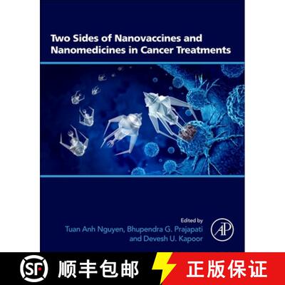 预订 Two Sides of Nanovaccines and Nanomedicines in Cancer Treatments [9780443445798]