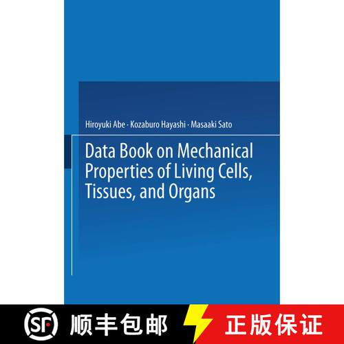 【3-4周达】Data Book on Mechanical Properties of Living Cells, Tissues, and Organs [9784431658641]