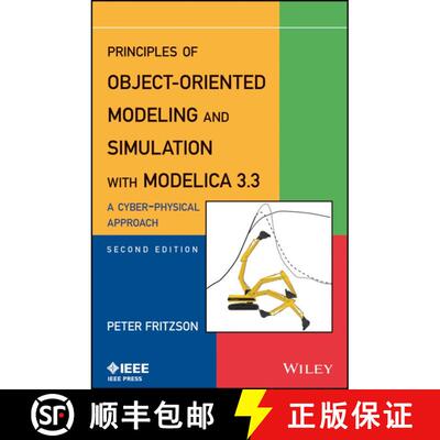 【3-4周达】Principles Of Object-Oriented Modeling And Simulation With Modelica 3.3: A Cyber-Physical ... [9781118859124]