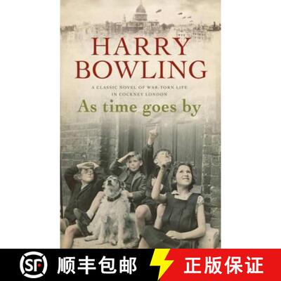 【3-4周达】As Time Goes By: An East End community faces the devastation of war [9780755340309]