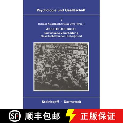 【3-4周达】Arbeitslosigkeit : Individuelle Verarbeitung Gesellschaftlicher Hintergrund [9783798505452]