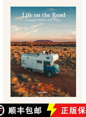 【3-4周达】Life on the Road: Far-Flung Travels on Four Wheels [9783967041712]