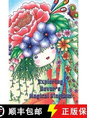 预订 Exploring Rover's Magical Kingdom: Sweetest coloring book around... coloring for all ! [9788772010045]