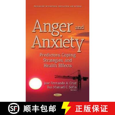 【3-4周达】Anger and Anxiety: Predictors, Coping Strategies, and Health Effects [9781536129311]