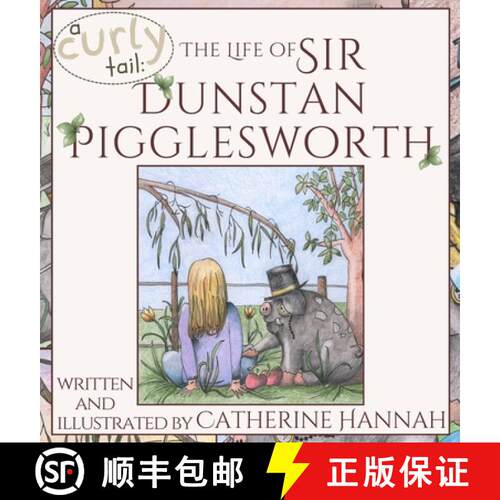 【3-4周达】精装 The Life of Sir Dunstan Pigglesworth [9780975619162]