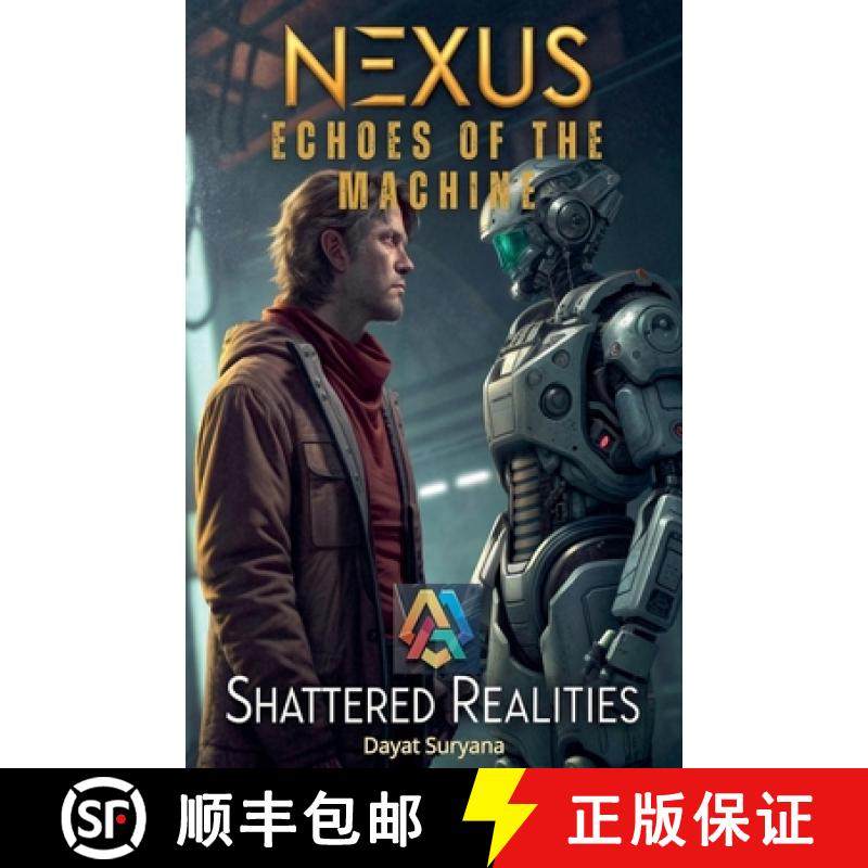 【3-4周达】Nexus: Echoes of the Machine [9798227464156]