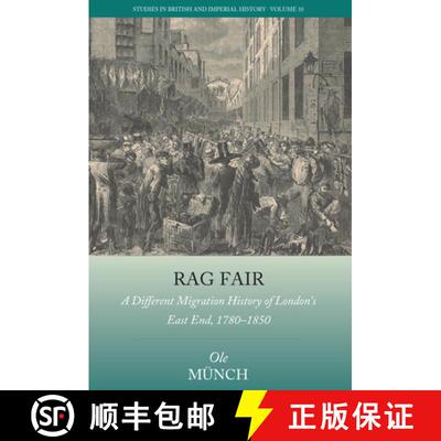【3-4周达】精装 Rag Fair: A Different Migration History of London's East End, 1780-1850 [9781805396895]