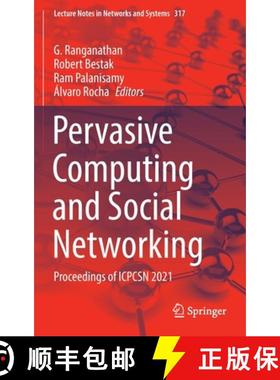 【3-4周达】Pervasive Computing and Social Networking : Proceedings of ICPCSN 2021 [9789811656392]