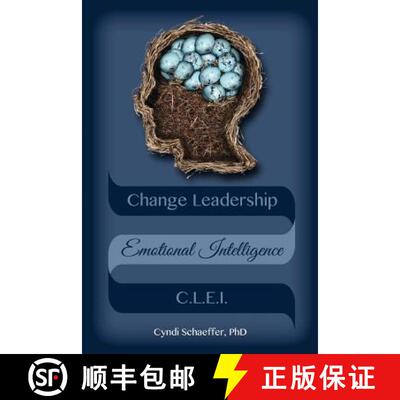 【3-4周达】Change Leadership Emotional Intelligence (CLEI): Using Change Strategies that Work! [9780692504963]