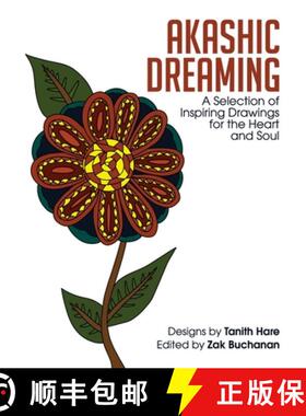 【3-4周达】Akashic Dreaming: A Selection of Inspiring Drawings for the Heart and Soul [9781923255098]
