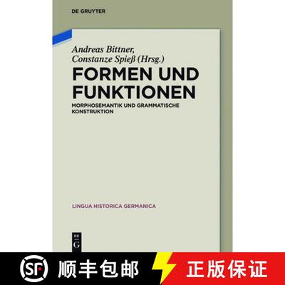 【3-4周达】精装 Formen und Funktionen – Morphosemantik und grammatische Konstruktion [9783110478495]
