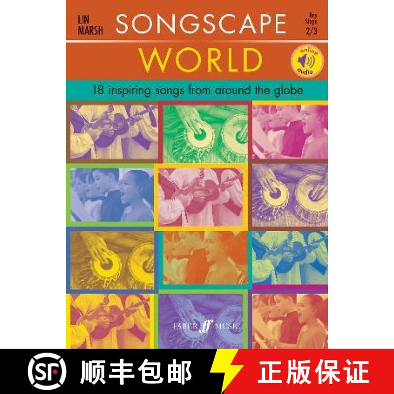 【2-3周达】Songscape World: 18 Inspiring Songs from Around the Globe, Book & Online Audio [9780571541829]