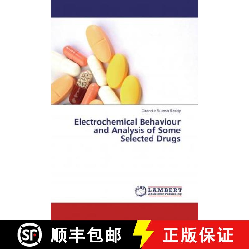 预订 Electrochemical Behaviour and Analysis of Some Selected Drugs [9786138084556]