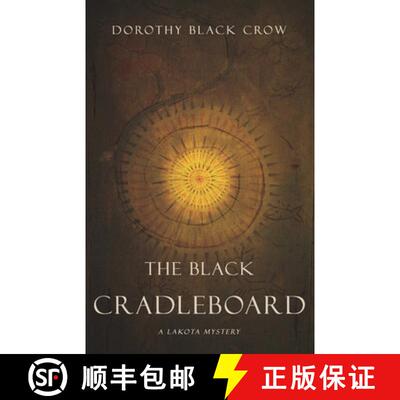 【3-4周达】The Black Cradleboard: A Lakota Mystery [9781734159707]