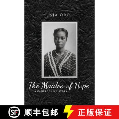 预订 The Maiden of Hope: A Cameroonian Story [9798350998672]