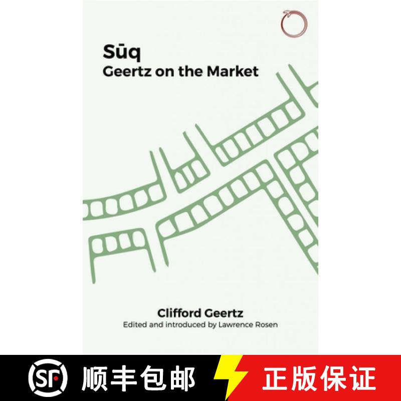 【3-4周达】Suq – Geertz on the Market [9781912808984]