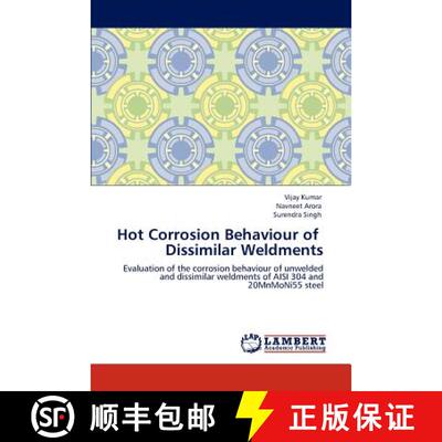 预订 Hot Corrosion Behaviour of Dissimilar Weldments [9783848444182]