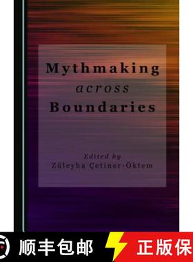 预订 Mythmaking across Boundaries [9781443890175]