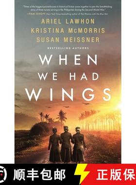预订 When We Had Wings: A Story of the Angels of Bataan [9780785253341]