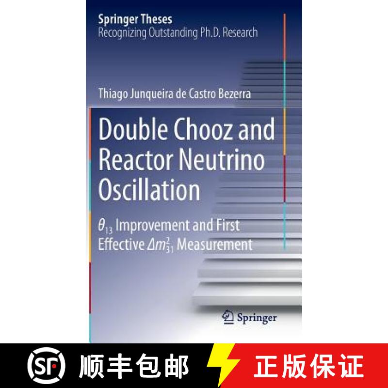 【3-4周达】Double Chooz and Reactor Neutrino Oscillation: θ_13 Improvement and First Effective &... [9784431553748]
