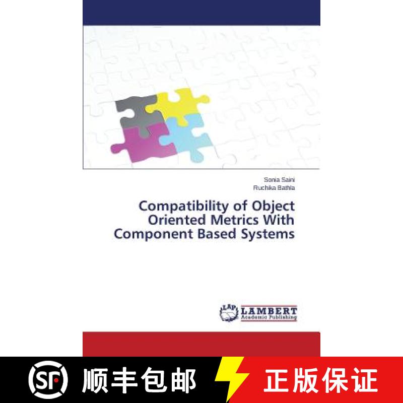 预订 Compatibility of Object Oriented Metrics With Component Based Systems [9783659256127]