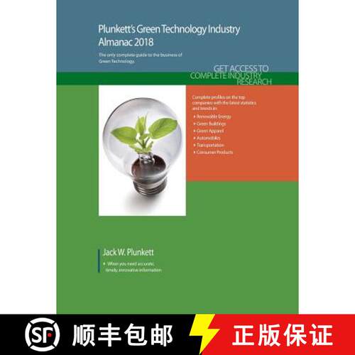 预订 Plunkett's Green Technology Industry Almanac 2018: Green Technology (GreenTech) Industry Market ... [9781628314724]