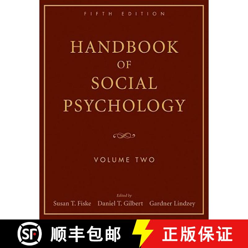 【3-4周达】Handbook Of Social Psychology, Fifth Edition - Volume Two [Wiley心理学] [9780470137499]