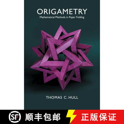 预订 精装 Origametry: Mathematical Methods in Paper Folding [9781108478724]