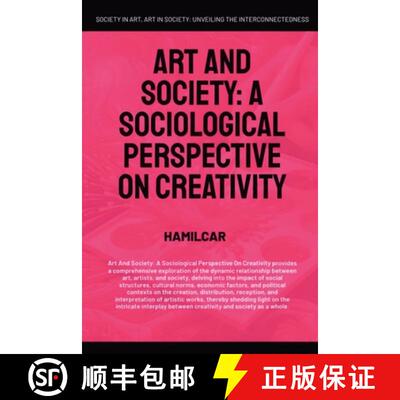 【3-4周达】Art and Society: A Sociological Perspective On Creativity [9798230212058]