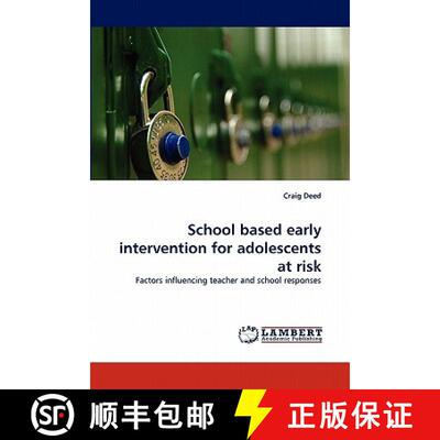 预订 School based early intervention for adolescents at risk [9783844315530]
