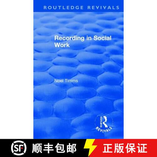 【3-4周达】RECORDING IN SOCIAL WORK - TIMMS (R [9781138364493]