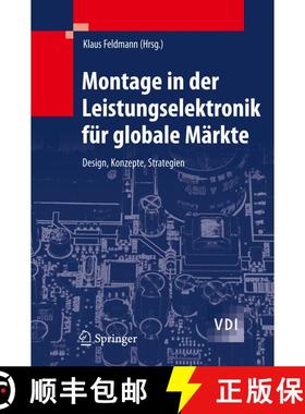 【3-4周达】Montage in der Leistungselektronik für globale Märkte : Design, Konzepte, Strategien [9783540879701]