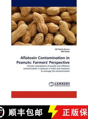 预订 Aflatoxin Contamination in Peanuts: Farmers' Perspective [9783844392647]