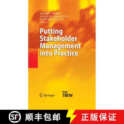 【3-4周达】Putting Stakeholder Management into Practice (Softcover reprint of the original 1st ed. 2004) [9783662312377]